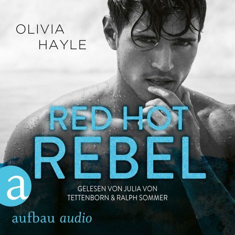 Hörbüch “Red Hot Rebel - The Paradise Brothers, Band 3 (Ungekürzt) – Olivia Hayle”