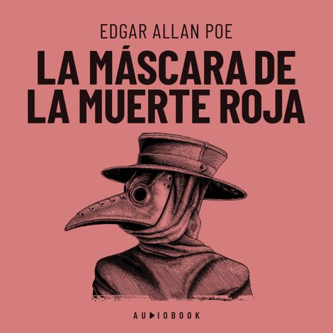 Hörbüch “La máscara de la muerte roja – Edgar Allan Poe”