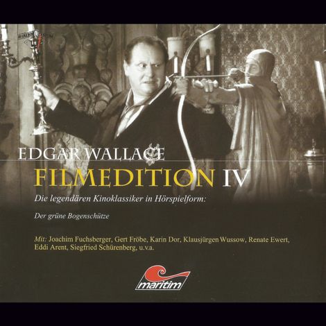 Hörbüch “Edgar Wallace - Filmedition, Folge 11: Der grüne Bogenschütze – Edgar Wallace, Wolfgang Menge”