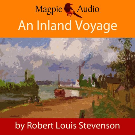 Hörbüch “An Inland Voyage (Unabridged) – Robert Louis Stevenson”