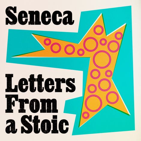 Hörbüch “Letters from a Stoic (Unabridged) – Seneca”