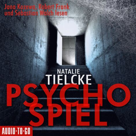 Hörbüch “Psychospiel (Ungekürzt) – Natalie Tielcke”
