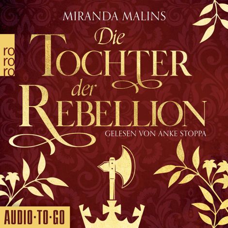 Hörbüch “Die Tochter der Rebellion - Cromwells Töchter, Band 2 (Ungekürzt) – Miranda Malins”