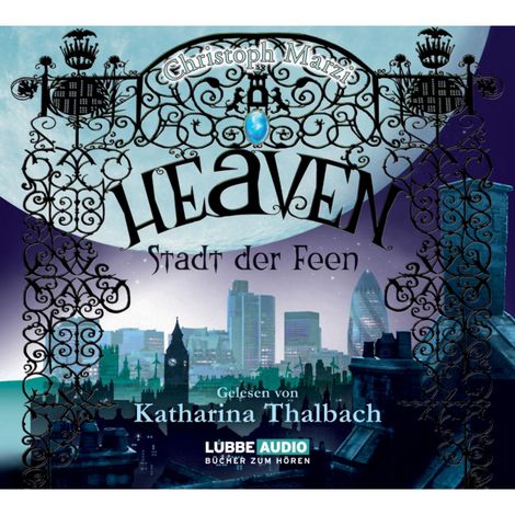 Hörbüch “Heaven - Stadt der Feen – Christoph Marzi”
