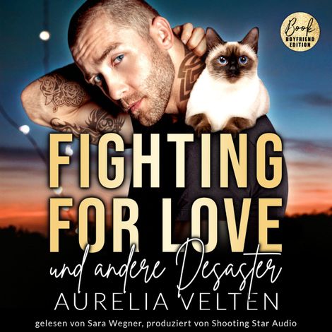 Hörbüch “Fighting for Love und andere Desaster - Boston In Love, Band 4 (ungekürzt) – Aurelia Velten”