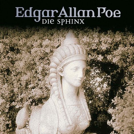Hörbüch “Edgar Allan Poe, Folge 19: Die Sphinx – Edgar Allan Poe”