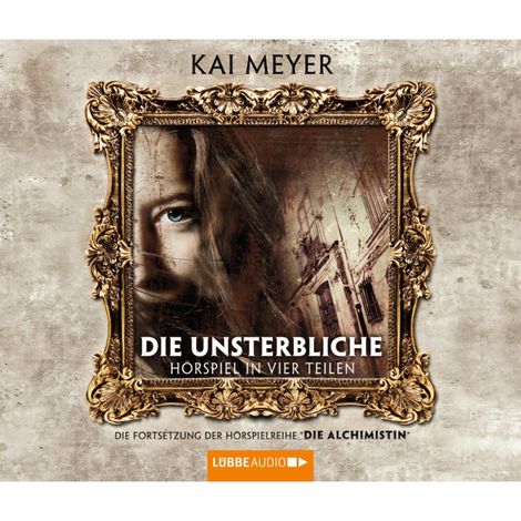 Hörbüch “Die Alchimistin II: Die Unsterbliche - Sammelbox "Die Alchimistin" Folgen 5 - 8 – Kai Meyer”