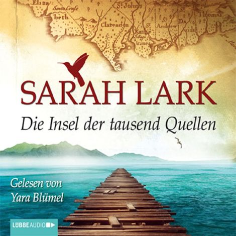 Hörbüch “Die Insel der tausend Quellen – Sarah Lark”