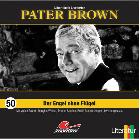 Hörbüch “Pater Brown, Folge 50: Der Engel ohne Flügel – Gilbert Keith Chesterton”