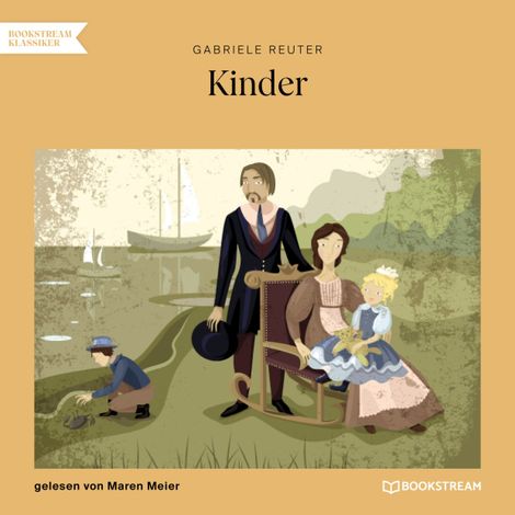 Hörbüch “Kinder (Ungekürzt) – Gabriele Reuter”