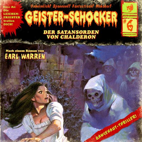 Hörbüch “Geister-Schocker, Folge 6: Der Satansorden von Chalderon – Earl Warren”