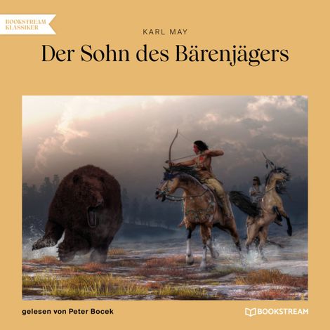 Hörbüch “Der Sohn des Bärenjägers (Ungekürzt) – Karl May”
