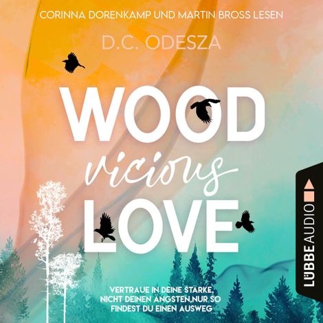 Hörbüch “WOOD Vicious LOVE - Wood Love, Teil 3 (Ungekürzt) – D. C. Odesza”