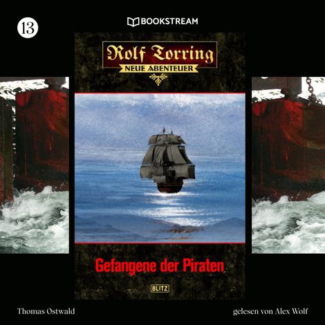 Hörbüch “Gefangene der Piraten - Rolf Torring - Neue Abenteuer, Folge 13 (Ungekürzt) – Thomas Ostwald”