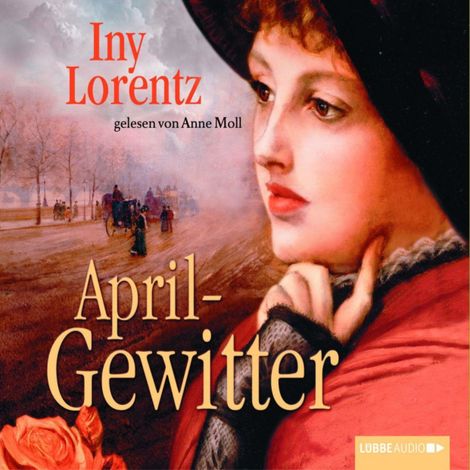 Hörbüch “Aprilgewitter – Iny Lorentz”