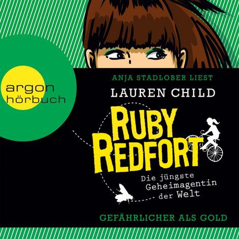 Hörbüch “Ruby Redfort: Gefährlicher als Gold (gekürzt) – Lauren Child”