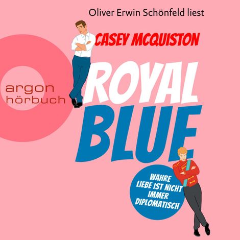 Hörbüch “Royal Blue (Ungekürzte Lesung) – Casey McQuiston”