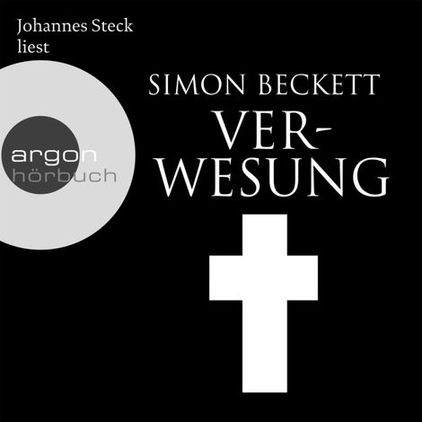 Hörbüch “Verwesung - David Hunter, Band 4 (Ungekürzte Lesung) – Simon Beckett”