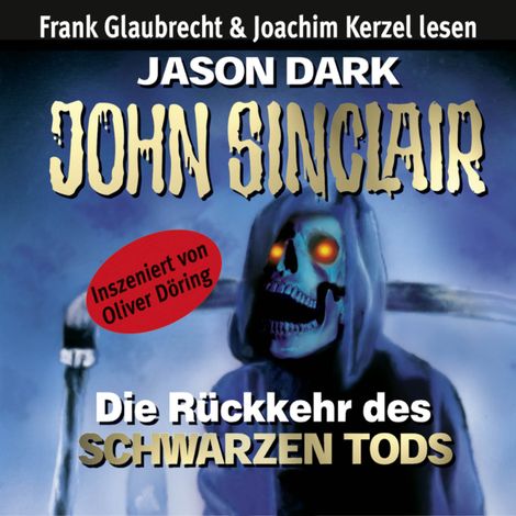 Hörbüch “John Sinclair - Die Rückkehr des Schwarzen Tods – Jason Dark”