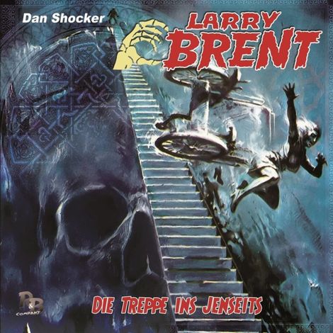 Hörbüch “Larry Brent, Folge 45: Die Treppe ins Jenseits – Jürgen Grasmück”