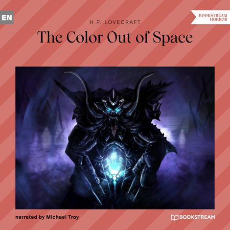 Hörbüch “The Color out of Space (Unabridged) – H. P. Lovecraft”