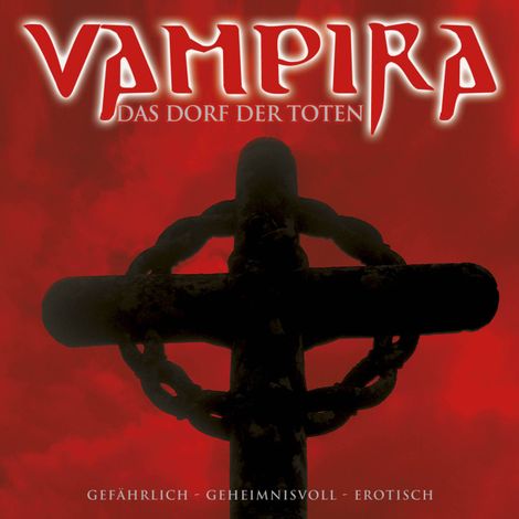 Hörbüch “Vampira, Folge 8: Das Dorf der Toten – Vampira”