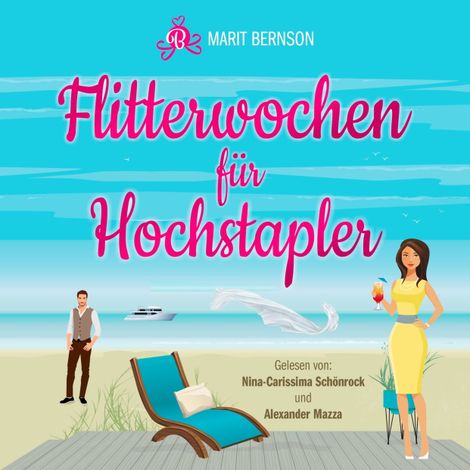 Hörbüch “Flitterwochen für Hochstapler - Hochstapler, Band 1 (ungekürzt) – Marit Bernson”