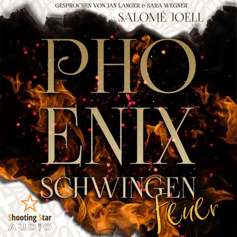Hörbüch “Phönixschwingen: Feuer - Phönixsaga, Band 1 (ungekürzt) – Salomé Joell, Samantha J. Green”