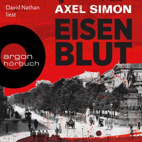 Hörbüch “Eisenblut - Gabriel Landow, Band 1 (Ungekürzt) – Axel Simon”