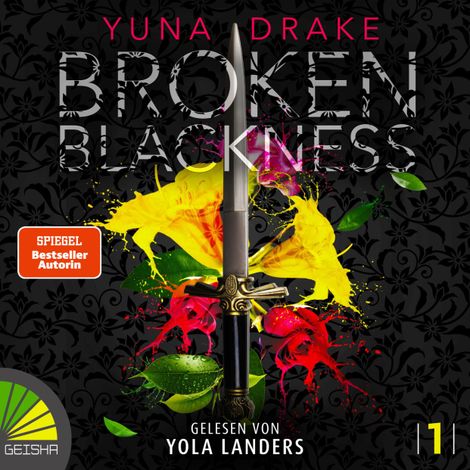 Hörbüch “Broken Blackness - Broken Blackness, Band 1 (ungekürzt) – Yuna Drake”