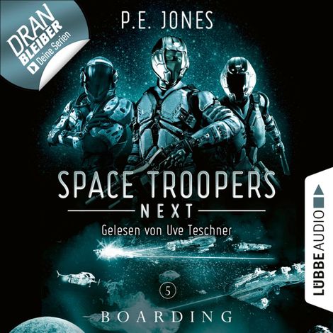 Hörbüch “Boarding - Space Troopers Next, Folge 5 (Ungekürzt) – P. E. Jones”