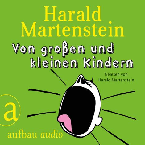 Hörbüch “Von großen und kleinen Kindern – Harald Martenstein”