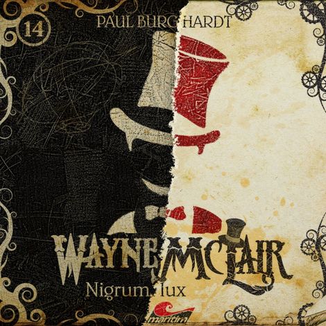 Hörbüch “Wayne McLair, Folge 14: Nigrum lux – Paul Burghardt”