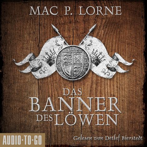Hörbüch “Das Banner des Löwen - Die Robin-Hood-Reihe, Band 4 (ungekürzt) – Mac P. Lorne”