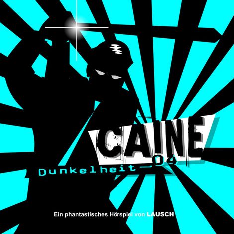 Hörbüch “Caine, Folge 4: Dunkelheit – Günter Merlau”