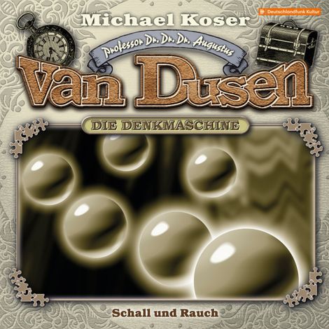 Hörbüch “Professor van Dusen, Folge 40: Schall und Rauch – Michael Koser”