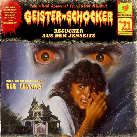 Hörbüch “Geister-Schocker, Folge 21: Besuch aus dem Jenseits – Bob Collins”