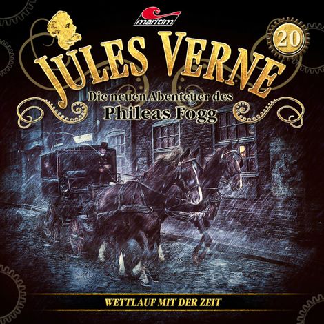 Hörbüch “Jules Verne, Die neuen Abenteuer des Phileas Fogg, Folge 20: Wettlauf mit der Zeit – Markus Topf, Dominik Ahrens”