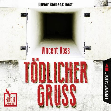 Hörbüch “Hochspannung, Folge 1: Tödlicher Gruß – Vincent Voss”