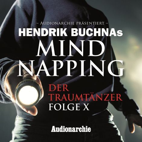 Hörbüch “MindNapping, Folge 10: Special Edition: Der Traumtänzer – Hendrik Buchna”