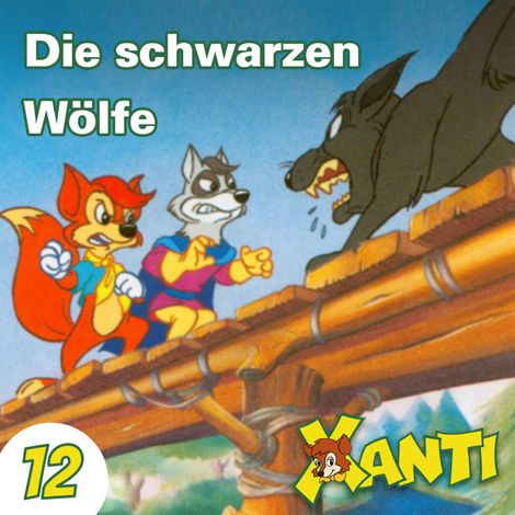 Hörbüch “Xanti, Folge 12: Die schwarzen Wölfe – Joachim von Ulmann”