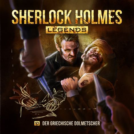Hörbüch “Sherlock Holmes Legends, Folge 10: Der griechische Dolmetscher – Eric Zerm”