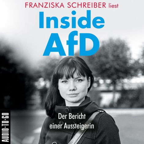 Hörbüch “Inside AfD (Ungekürzt) – Franziska Schreiber”