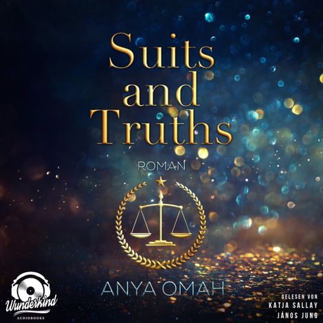 Hörbüch “Suits and Truths (Ungekürzt) – Anya Omah”