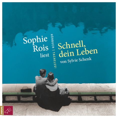 Hörbüch “Schnell, dein Leben (ungekürzt) – Sylvie Schenk”