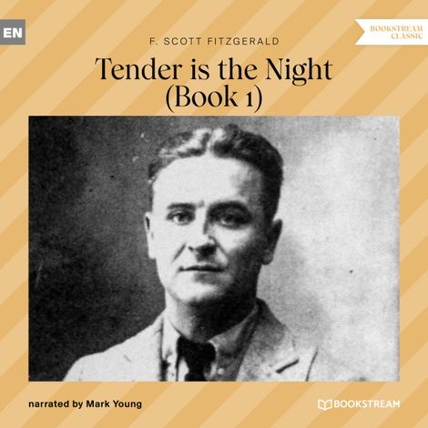 Hörbüch “Tender is the Night - Book 1 (Unabridged) – F. Scott Fitzgerald”