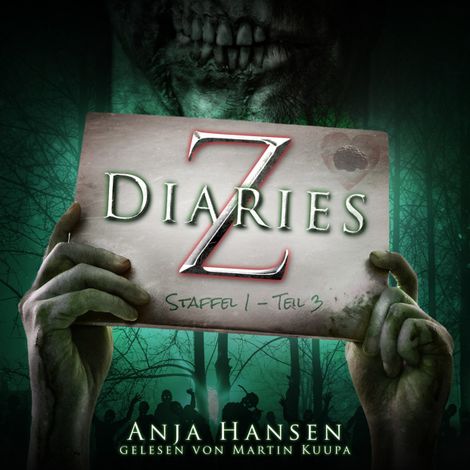 Hörbüch “Z Diaries, Staffel 1, Teil 3 (ungekürzt) – Anja Hansen”