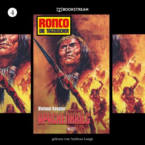 Hörbüch “Apachenkrieg - Ronco - Die Tagebücher, Folge 4 (Ungekürzt) – Dietmar Kuegler”