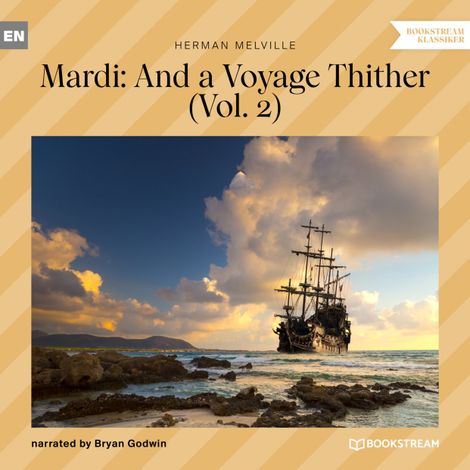 Hörbüch “Mardi: And a Voyage Thither, Vol. 2 (Unabridged) – Herman Melville”