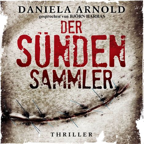 Hörbüch “Der Sündensammler (ungekürzt) – Daniela Arnold”